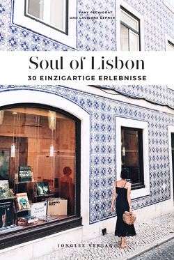 Soul of Lisbon von Gepner,  Lauriane, Péchiodat,  Fany