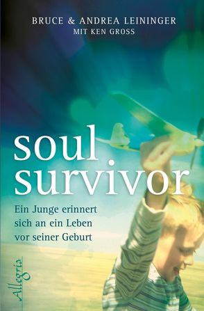 Soul Survivor von Eglinger,  Yvonne, Ueberle-Pfaff,  Maja