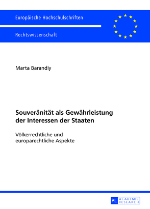 Souveränität als Gewährleistung der Interessen der Staaten von Barandiy,  Marta