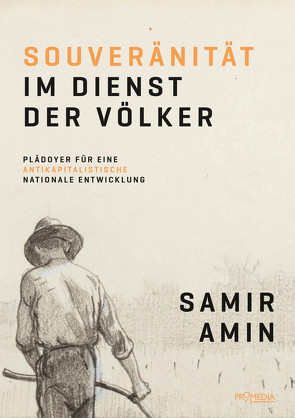 Souveränität im Dienst der Völker von Amin,  Samir