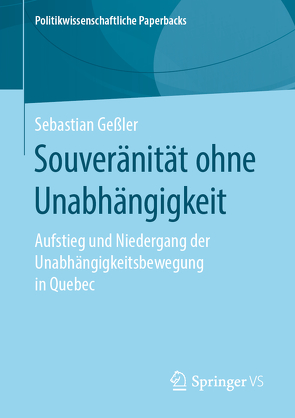 Souveränität ohne Unabhängigkeit von Geßler,  Sebastian