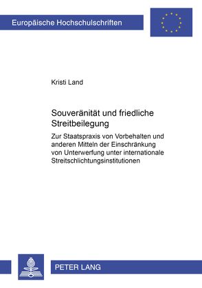 Souveränität und friedliche Streitbeilegung von Land,  Kristi