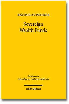 Sovereign Wealth Funds von Preisser,  Maximilian M.