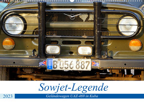 Sowjet-Legende – Der Geländewagen UAZ-469 in Kuba (Wandkalender 2023 DIN A2 quer) von von Loewis of Menar,  Henning