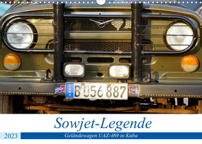 Sowjet-Legende – Der Geländewagen UAZ-469 in Kuba (Wandkalender 2023 DIN A3 quer) von von Loewis of Menar,  Henning