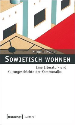 Sowjetisch wohnen von Evans,  Sandra