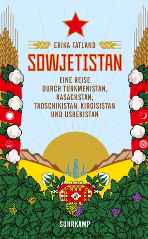 Sowjetistan von Fatland,  Erika, Sonnenberg,  Ulrich