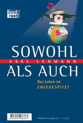 Sowohl als auch von Lehmann,  Axel