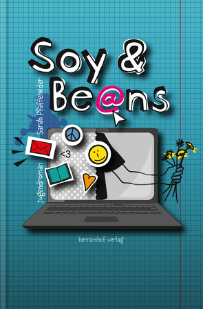 Soy und Beans von Pfaffeneder,  Sarah