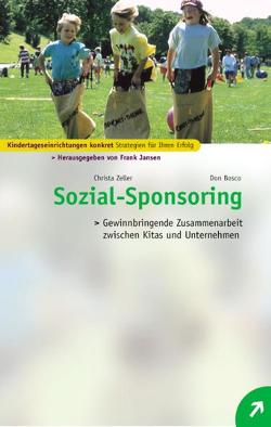 Sozial-Sponsoring von Jansen,  Frank, Zeller,  Christa