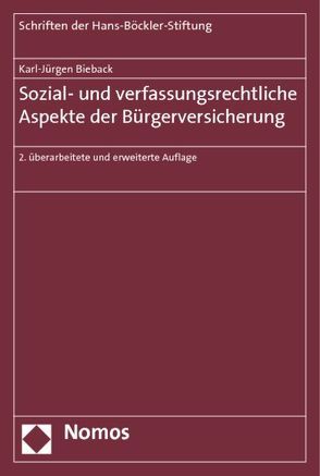 Sozial- und verfassungsrechtliche Aspekte der Bürgerversicherung von Bieback,  Karl-Jürgen
