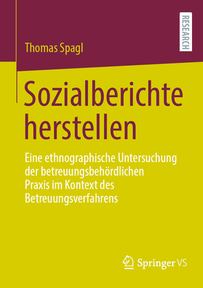 Sozialberichte herstellen von Spagl,  Thomas