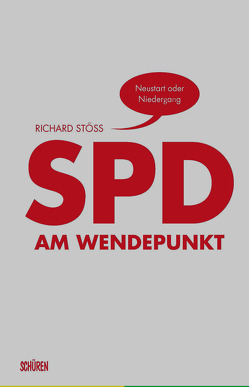 SPD am Wendepunkt von Stöss,  Richard
