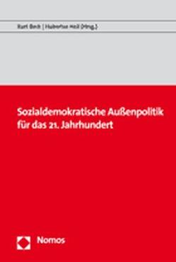 Sozialdemokratische Außenpolitik für das 21. Jahrhundert von Beck,  Kurt, Heil,  Hubertus