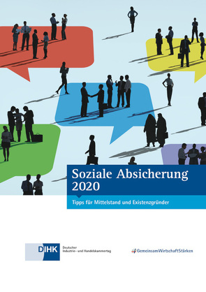 Soziale Absicherung 2020 von DIHK e.V., Sander,  Jochen