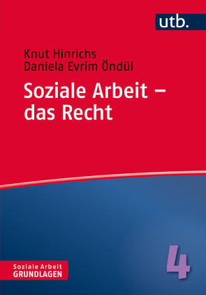 Soziale Arbeit – das Recht von Hinrichs,  Knut, Öndül,  Daniela Evrim