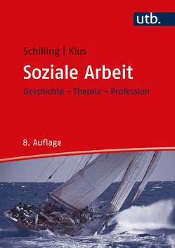 Soziale Arbeit von Klus,  Sebastian, Schilling,  Johannes