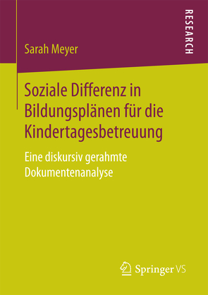 Soziale Differenz in Bildungsplänen für die Kindertagesbetreuung von Meyer,  Sarah