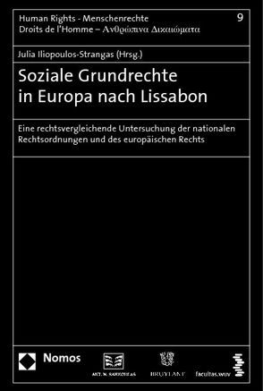 Soziale Grundrechte in Europa nach Lissabon von Iliopoulos-Strangas,  Julia