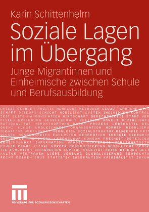 Soziale Lagen im Übergang von Schittenhelm,  Karin