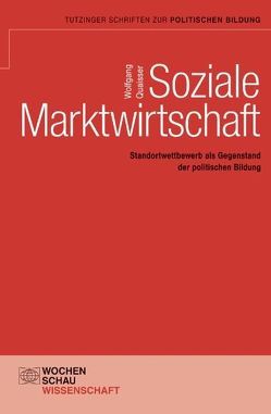 Soziale Marktwirtschaft von Quaisser,  Wolfgang