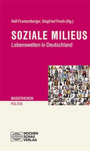 Soziale Milieus von Frankenberger,  Rolf, Frech,  Siegfried