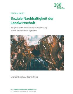 Soziale Nachhaltigkeit der Landwirtschaft von Opielka,  Michael, Peter,  Sophie