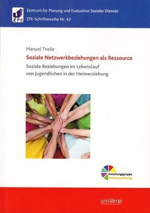 Soziale Netzwerkbeziehungen als Ressource. von Theile,  Manuel