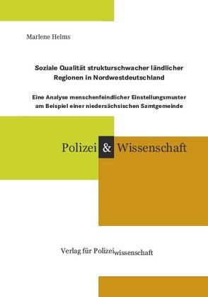 Soziale Qualität strukturschwacher ländlicher Regionen in Nordwestdeutschland von Helms,  Marlene