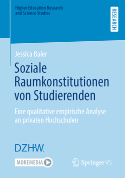 Soziale Raumkonstitutionen von Studierenden von Baier,  Jessica