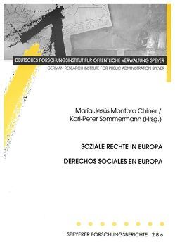 Soziale Rechte in Europa / Derechos Sociales en Europa von Montoro Chiner,  María Jesús, Sommermann,  Karl-Peter