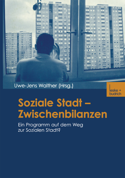 Soziale Stadt — Zwischenbilanzen von Walther,  Uwe-Jens