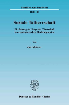 Soziale Tatherrschaft. von Schlösser,  Jan