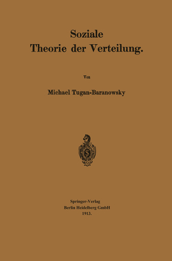 Soziale Theorie der Verteilung von Tugan-Baranowsky,  Michael