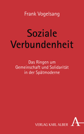 Soziale Verbundenheit von Vogelsang,  Frank