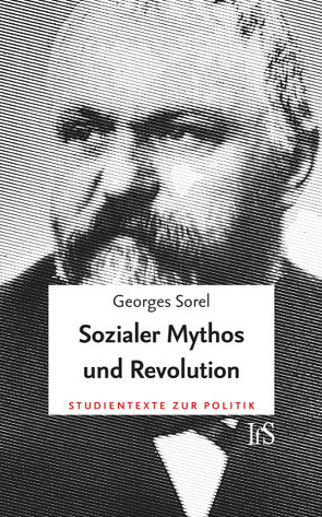 Sozialer Mythos und Revolution von Sorel,  Georges