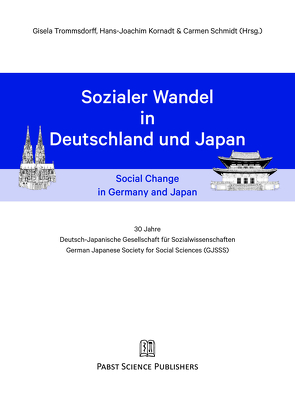 Sozialer Wandel in Deutschland und Japan von Carmen,  Schmidt, Gisela,  Trommsdorff, Hans-Joachim,  Kornadt