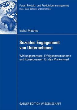 Soziales Engagement von Unternehmen von Matthes,  Isabel