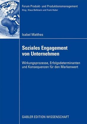 Soziales Engagement von Unternehmen von Matthes,  Isabel