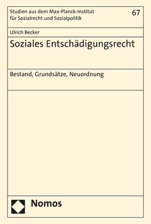 Soziales Entschädigungsrecht von Becker,  Ulrich