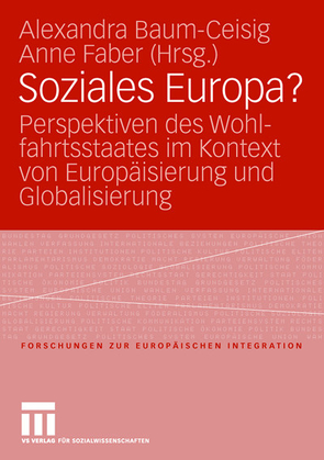 Soziales Europa? von Baum-Ceisig,  Alexandra, Faber,  Anne