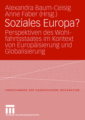 Soziales Europa? von Baum-Ceisig,  Alexandra, Faber,  Anne