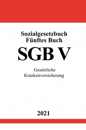 Sozialgesetzbuch Fünftes Buch (SGB V) von Studier,  Ronny