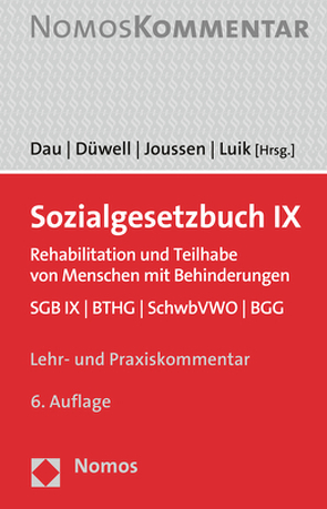 Sozialgesetzbuch IX von Dau,  Dirk H., Düwell,  Franz Josef, Joussen,  Jacob, Luik,  Steffen