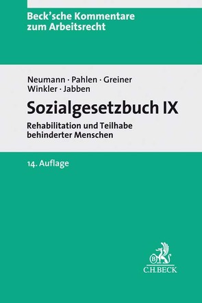 Sozialgesetzbuch IX von Gotzen,  Otfried, Greiner,  Stefan, Jabben,  Jürgen, Neumann,  Dirk, Pahlen,  Ronald, Wilrodt,  Hermann, Winkler,  Jürgen