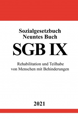 Sozialgesetzbuch Neuntes Buch (SGB IX) von Studier,  Ronny