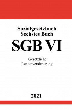 Sozialgesetzbuch Sechstes Buch (SGB VI) von Studier,  Ronny