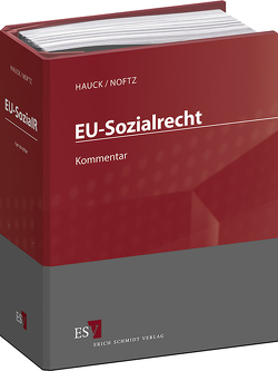 Sozialgesetzbuch (SGB) – Gesamtkommentar / EU-Sozialrecht – Einzelbezug von Becker,  Peter, Devetzi,  Stamatia, Hauck,  Karl, Klein,  Stefanie, Noftz,  Wolfgang, Oppermann,  Dagmar, Otting,  Albrecht, Reinhard,  Hans-Joachim, Weber,  Helmut Josef