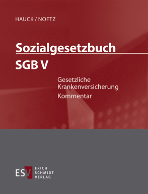 Sozialgesetzbuch (SGB) – Gesamtkommentar / Sozialgesetzbuch (SGB) V: Gesetzliche Krankenversicherung – Abonnement Pflichtfortsetzung für mindestens 12 Monate von Beyer,  Alexander, Blöcher,  Holger, Bockholdt,  Frank, Deister,  Sören, Engelhard,  Wolfgang, Geiger,  Barbara, Gerlach,  Werner, Hamdorf,  Silke, Hannes,  Miriam, Hauck,  Karl, Huck,  Angelika, Leopold,  Anders, Loose,  Andrea, Luthe,  Ernst-Wilhelm, Noftz,  Wolfgang, Oppermann,  Dagmar, Palsherm,  Ingo, Rademacker,  Olaf, Rombach,  Wolfgang, Seifert,  Wolfgang, Steege,  Reinhard, Wiegand,  Britta