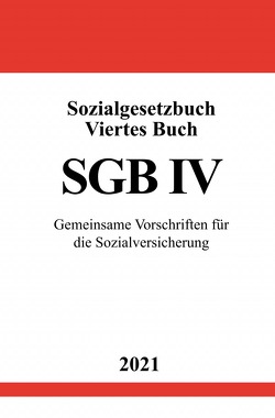Sozialgesetzbuch Viertes Buch (SGB IV) von Studier,  Ronny